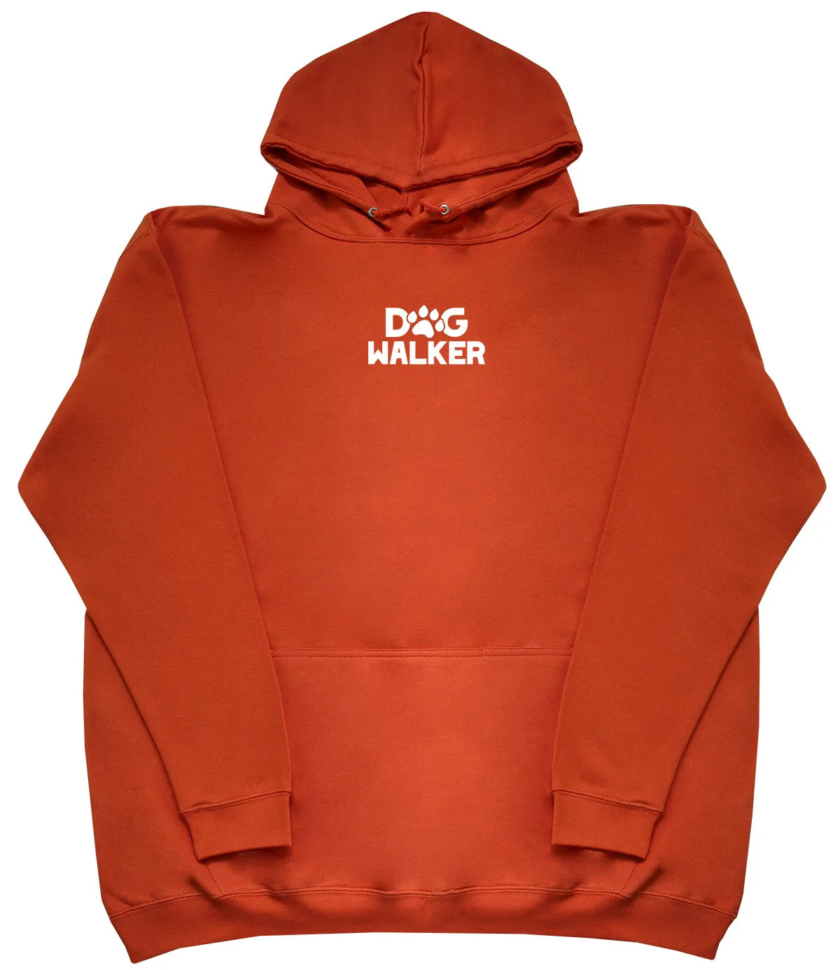 Dog Walker - Huge Oversized Comfy Original Hoody