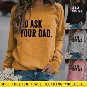 Round Neck Letter Tops Long Sleeve GO ASK Print Loose Sweatshirt